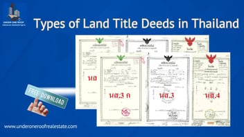 Types of Land Titles Deeds in Thailand